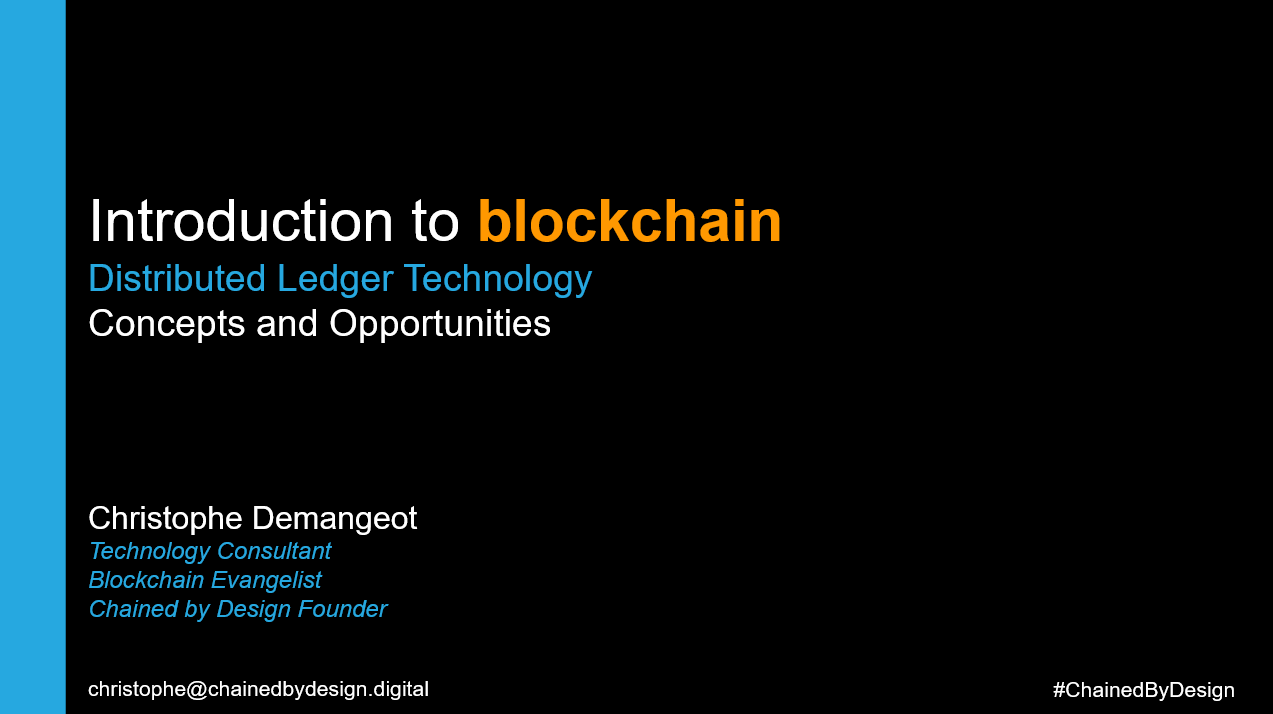 Introduction to blockchain - Concepts and Opportunities